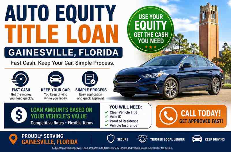 Auto Equity Title Loan Gainesville Florida