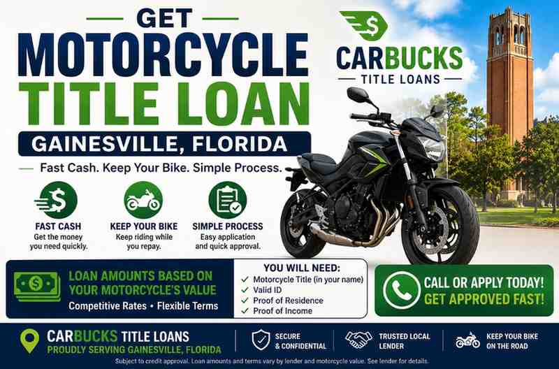 Get Motorcycle Title Loan Gainesville Florida