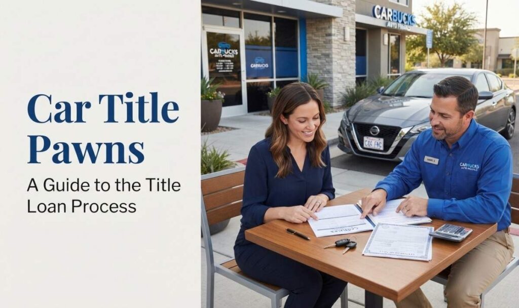 Get Car Title Pawns From Carbucks